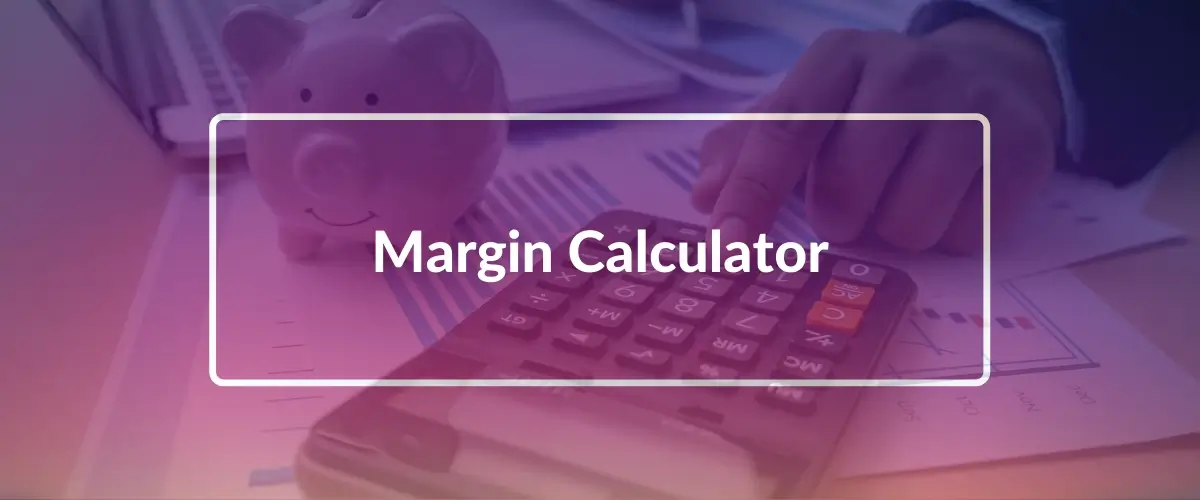 Margin Calculator