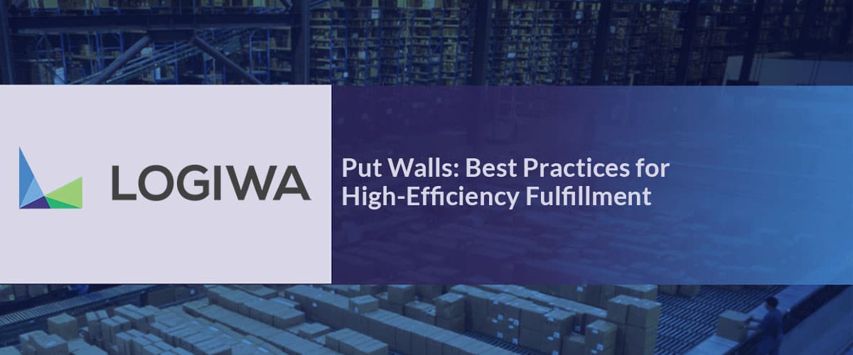 Warehouse Put Wall: Best Practices for High-Efficiency Fulfillment