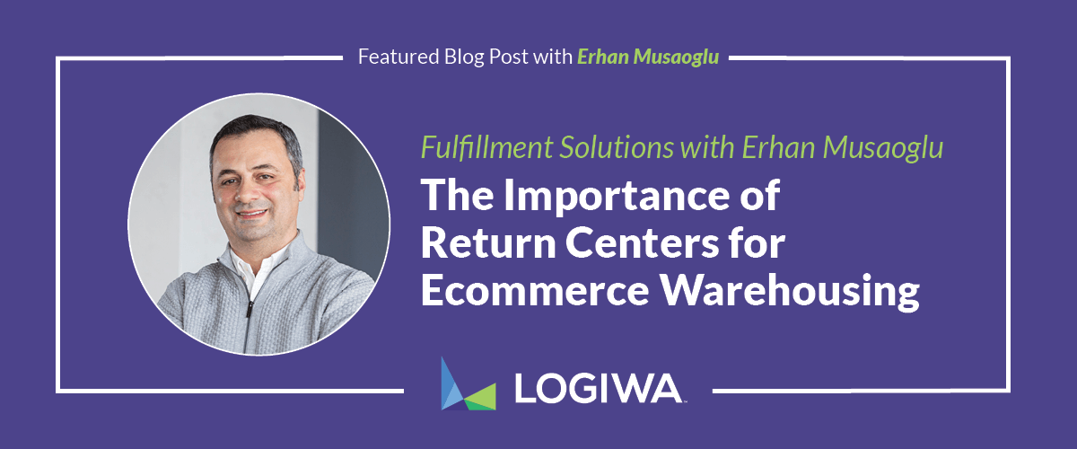 The Importance of Return Centers for Ecommerce Warehousing