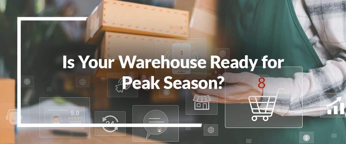 Logiwa is Ready for Ecommerce Peak Season… Is Your Warehouse?